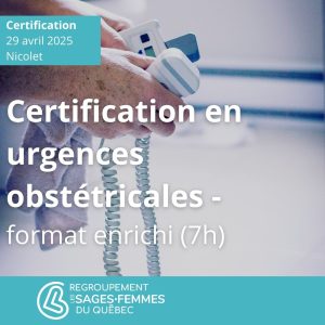 Certification d’une journée en urgences obstétricales